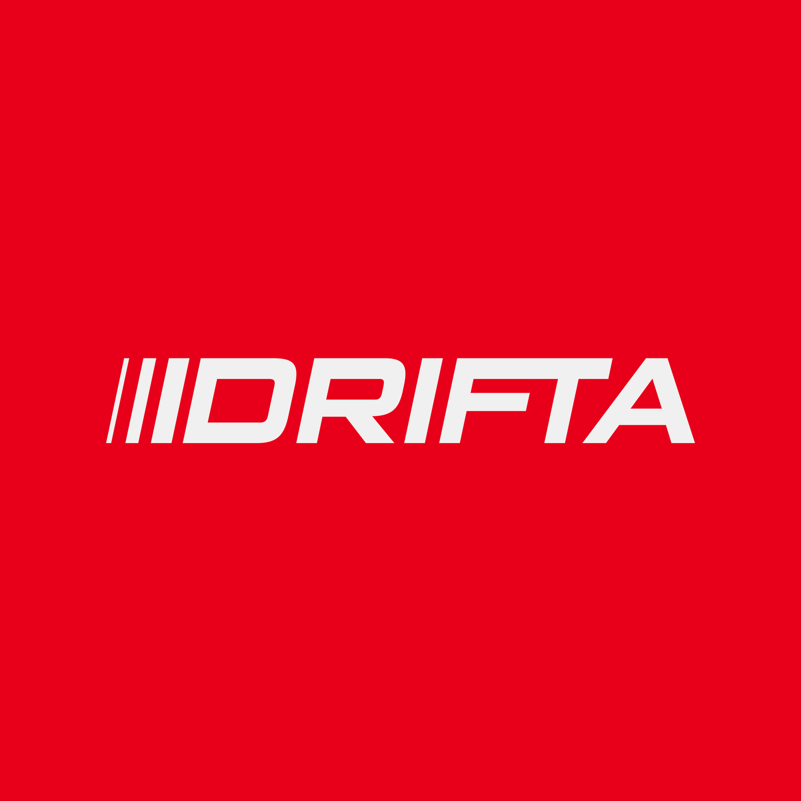 DRIFTA